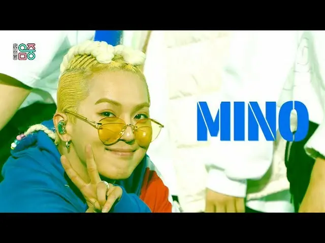 [Official mbk] [Show! MUSICCORE 4K] MINO (feat. BOBBY) - Ok man 20201114   