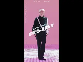 [Official] UP10TION, [Special Video] UP10TION #Melody "Destiny" (VERTICAL ver.) 