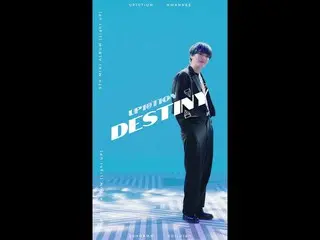 [Official] UP10TION, [Special Video] UP10TION #Delight "Destiny" (VERTICAL ver.)