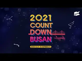 [Official loe]  2021 COUNTDOWN BUSAN (2021 countdown Busan) | Victon THE BOYZ_  