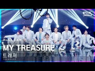 [Official sb1] [TV 1 row Fan Cam 4K] TREASURE_ _  "MY TREASURE_ _ _ " Full Cam (