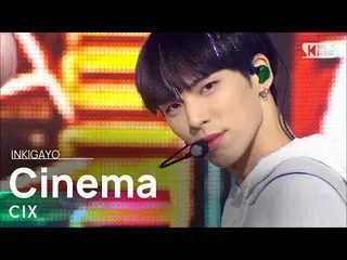 [Official sb1] CIX_ _  (CIX_ ) --Cinema 人気歌謡 _ inkigayo 20210207 ..  