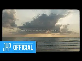 [Official jyp] DAY6<The Book of Us：Negentropy> Lyric Film ② "You make Me" ..  