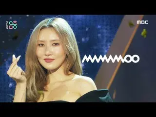 [Official mbk] [Show! MUSICCORE _ ] MAMAMOO_  --Where Are We Now, MBC 210605 bro