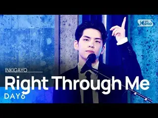 [Official sb1] DAY6_ _  (Even of Day) --Right Through Me (Penetration) 人気歌謡 _ in