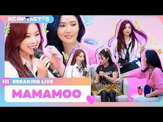 [T Official] MAMAMOO, [#MAMAMOO] MAMAMOO | BREAKING LIVE | KCON: TACT HI 5 🔗 #M