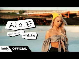 [Official] SISTAR_ former member HYOLyn, HYOLyn (HYOLyn) "WOE" | Ramblings ..  