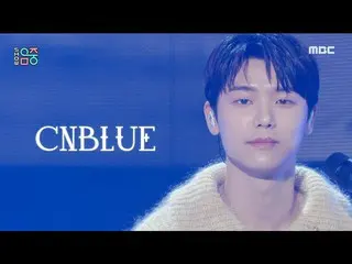 [Official mbk] [Show! MUSICCORE _ ] CNBLUE_  --Time Capsule, MBC 211023 broadcas