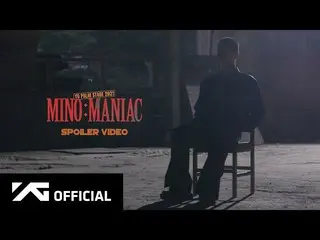 [Official] WINNER, MINO-'MANIAC' SPOILER VIDEO ..  