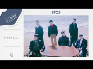 [Official] BTOB, BTOB-'We Together' (Official Audio) ..  