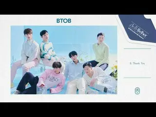 [Official] BTOB, BTOB-'Thank You' (Official Audio) ..  