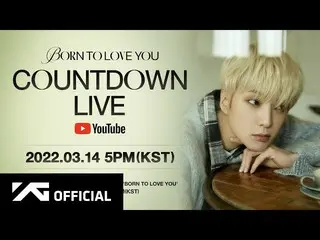 [Official] WINNER, Kang SUNG-YOON (KANG SEUNG YOON)-'BORN TO LOVE YOU' COUNTDOWN