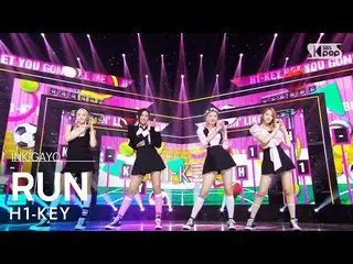 [Official sb1] H1-KEY_ _ (H1-KEY_ ) - RUN 人気歌謡 _  inkigayo 20220731 .  