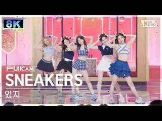 [Official sb1] [SUPER ULTRA 8K] ITZY 'SNEAKERS' Full Camera (ITZY _ _  FullCam) 