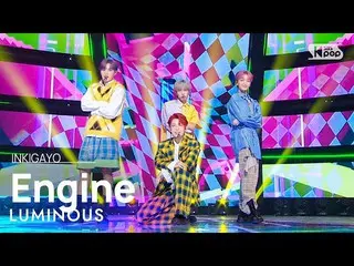 [Official sb1] LUMINOUS - Engine 人気歌謡 _   inkigayo 20220821 .  