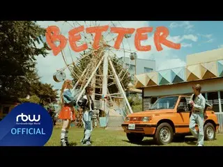 【 Official 】MAMAMOO, [TEASER] MAMAMOO+ - Better (Feat. BIG Naughty) .  