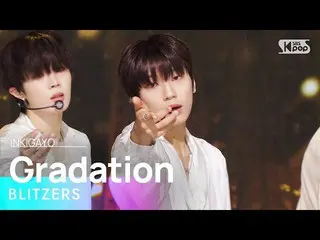 [Official sb1] BLITZERS - Gradation 人気歌謡 _  inkigayo 20220904 .  