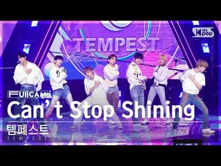 [Official sb1] [Abo 1 row full camera 4K] Tempest "Can't Stop Shining" (TEMPEST 