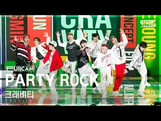 [Official sb1] [Awa 1 row full camera 4K] CRAVITY_  'PARTY ROCK' (CRAVITY_ _  Fu