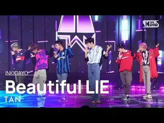 【 Official sb1】 TAN - Beautiful LIE 人気歌謡 _  inkigayo 20221016 .  