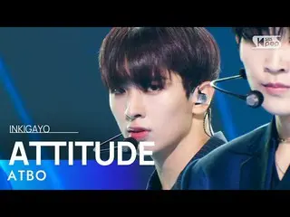 [Official sb1] ATBO - ATTITUDE 人気歌謡 _  inkigayo 20221113 .  