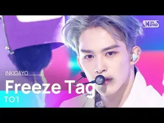 [Official sb1] TO1 - Freeze Tag 人気歌謡 _  inkigayo 20221127 .  