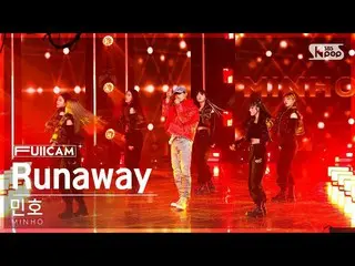 [Official sb1] [the 1st seat of living room full camera 4K] Minho "Runaway (Feat