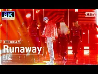 [Official sb1] [SUPER ULTRA 8K] Minho "Runaway (Feat. GEMINI)" Full Camera (MINH