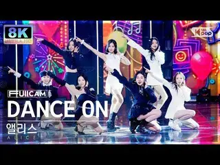 [Official sb1] [SUPER ULTRA 8K] Alice "DANCE ON" Full Camera (ALICE FullCam) SBS