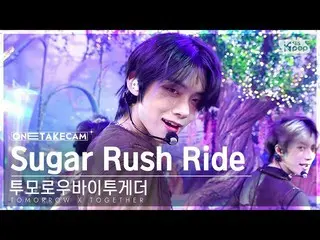 [Official sb1] [ExclusIVE Shotcam 4K] TOMORROW X TOGETHER_  'Sugar Rush Ride' Ex