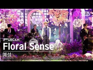 【 Official sb1】[ the 1st seat of living room full camera 4K] Yesung 'Floral Sens