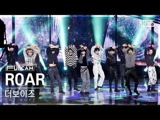 【 Official sb1】[ the 1st seat of living room full camera 4K] THE BOYZ_  'ROAR' (