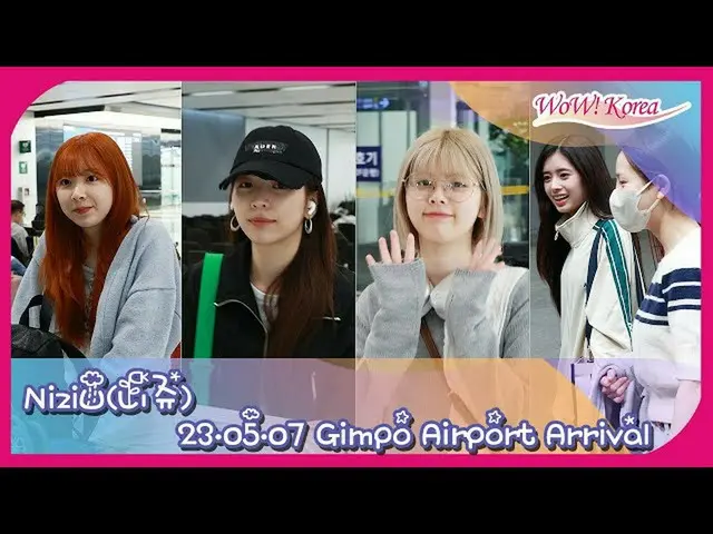 NiziU arrived in Korea in the afternoon of the 7th @ Gimpo International Airport