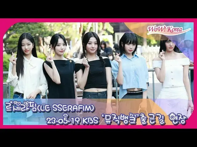 'LE SSERAFIM' arrived at KBS for 'MUSIC BANK' recording. . .  