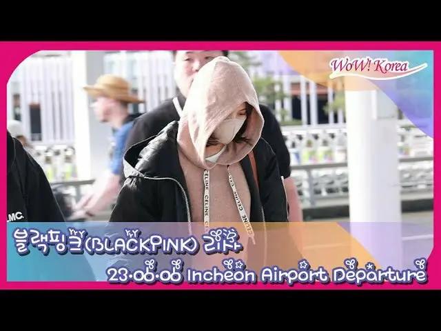LISA departed in the afternoon of the 6th @ Incheon International Airport. . .  