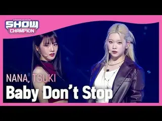 Nana, Tsuki (NANA, TSUKI) - Baby Don't Stop (Original song: NCT _ _  U_ _ ) #Sho