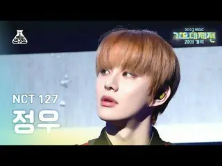 [ Gayo Daejejeon ] NCT _ _  127_ _  JUNGWOO – Skyscraper + Fact Check MBC Music 