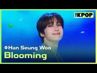 #HAN SEUNGWOO (formerly VICTON_ _ )_ , Blooming
 #Han_Seung_Woo #Blooming

 Join