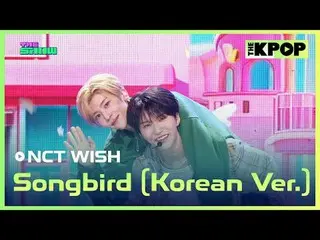 #NCT _ _ WISH #Songbird Join the channel and enjoy the benefits. K-POP The Offic