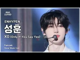 [#Sounds in Fan Cam] ENHYPEN_ _  SUNGHOON (ENHYPEN_ SungHoon) - XO (Only If You 