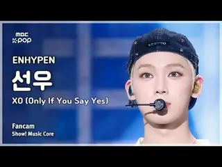 [#MusicFanCam] ENHYPEN_ _  SUNOO (ENHYPEN_  Sangwoo) - XO (Only If You Say Yes) 