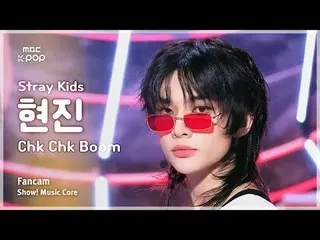 [#MusicFanCam] Stray Kids_ _  HYUNJIN_  (Stray Kids_  Hyunjin) – Chk Chk Boom | 