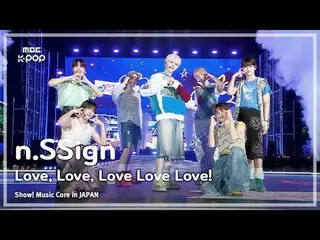 n.SSign_ _  (n.SSign_ ) – Love, Love, Love Love Love! |Show! MUSICCORE in JAPAN 