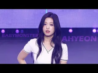 240810 BABYMONSTER_ _  Fan Meet Tour FINALE IN SEOUL AHYEON Fancam by 스피넬
 * Do 