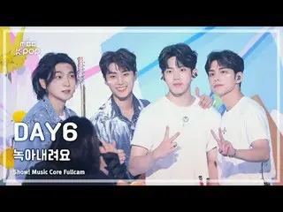 [#音中 Fan Cam 8K] DAY6_ _  (DAY6_ ) - Melt. Show! Music Center | Broadcast on MBC