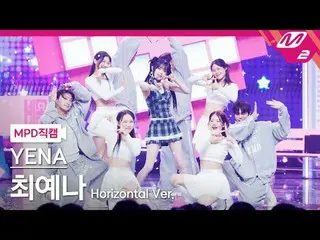 [MPD Nao Cal] Choi Yena (formerly IZONE) - Namie Namie
 [MPD FanCam] YENA - NEMO