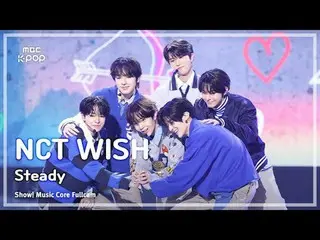 [#MusicFanCam] NCT _ _  WISH_ _  ( NCT _ _  WISH_ ) – Steady | Show! Music Cente