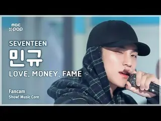 [#音中 Fan Cam] SEVENTEEN_ _  MINGYU_  (SEVENTEEN_  MIN-GYU ) – LOVE, MONE_ Y, FAM