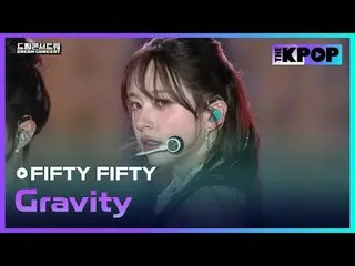 #FIFTYFIFTY #FIFTY FIFTY_  #Gravity #DreamConcert #DREAMCONCERT #241027

 Join t