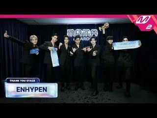 [Thank You Stage] ENHYPEN_ _  l 2024 MAMA AWARDS x M2
 [땡큐 스테이지] ENHYPEN_  l 202